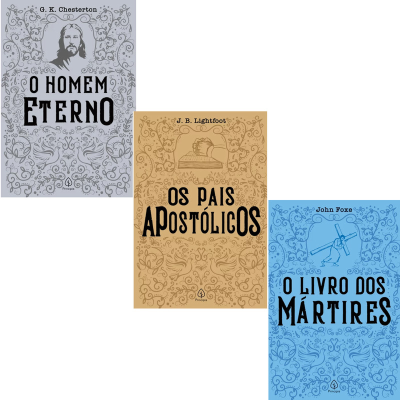Livro O Homem Eterno + Os Pais Apostólicos + O Livro dos Mártires Principis Cristão Evangélico