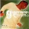 CD Emílio Santiago   Guerreiro Coração  O Melhor De