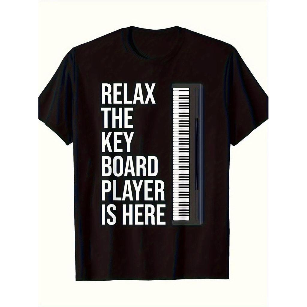 T-shirt gráfico de teclado engra?ado para homem - Design "Relax, o jogador de teclado está aqui" com teclas de piano e n