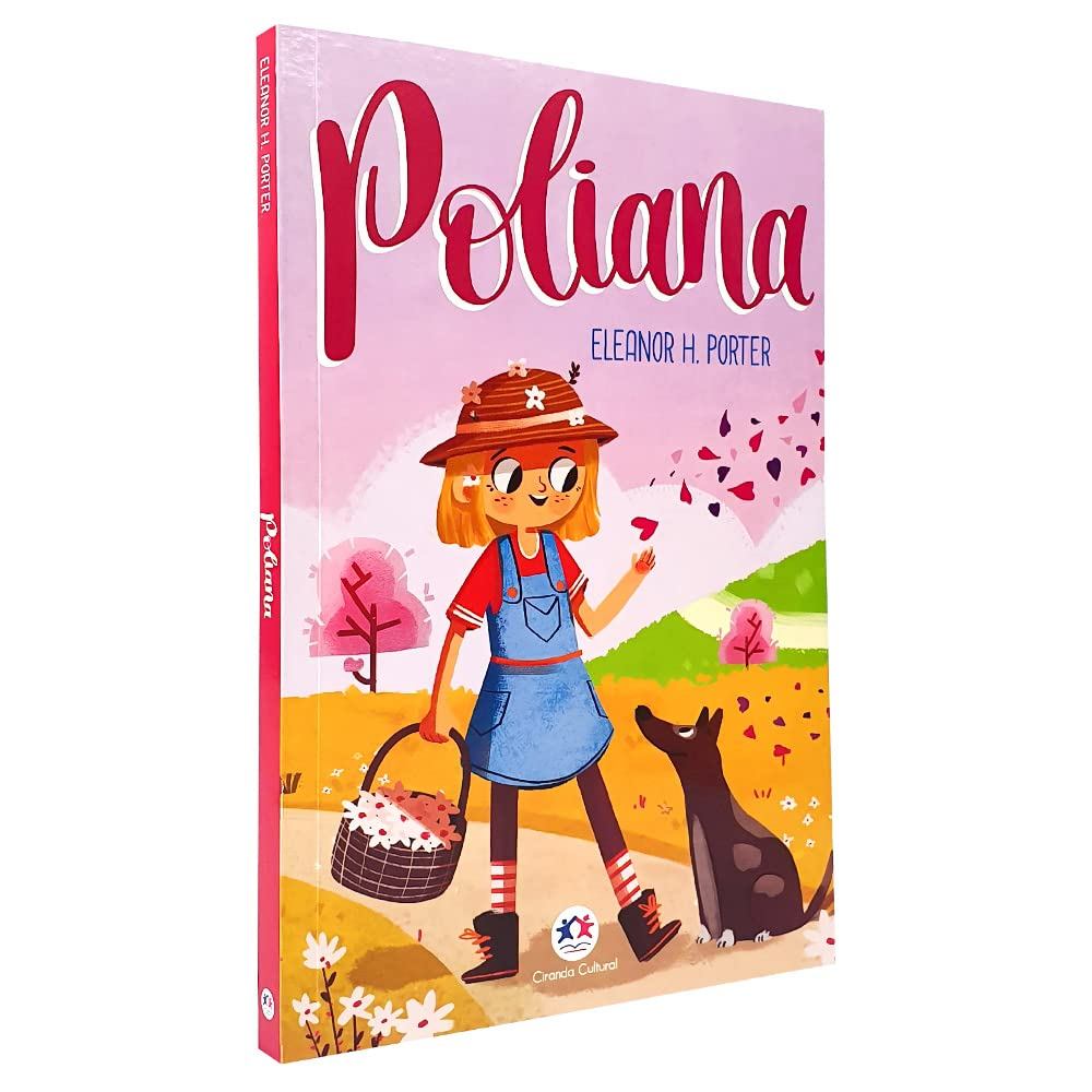 Poliana - Autor: Eleanor H. Porter - Ed. Ciranda Cultural ( p51 )