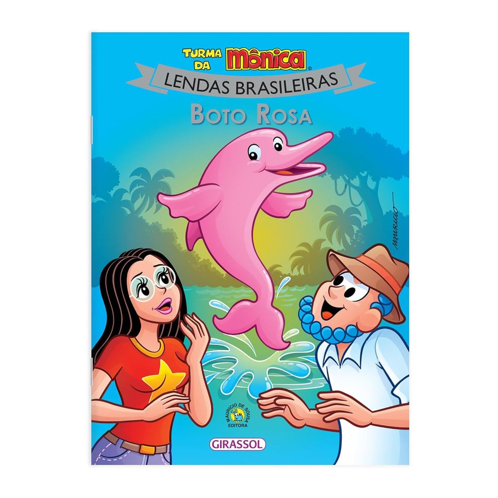 Turma da Mônica / Lendas Brasileiras / Boto Rosa