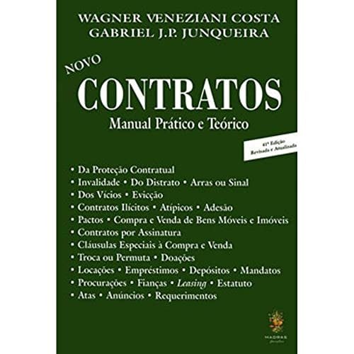 Livro Novo Contratos Manual Prático e Teórico de Wagner Veneziani Costa e Gabriel J. P. Junqueira 7785230