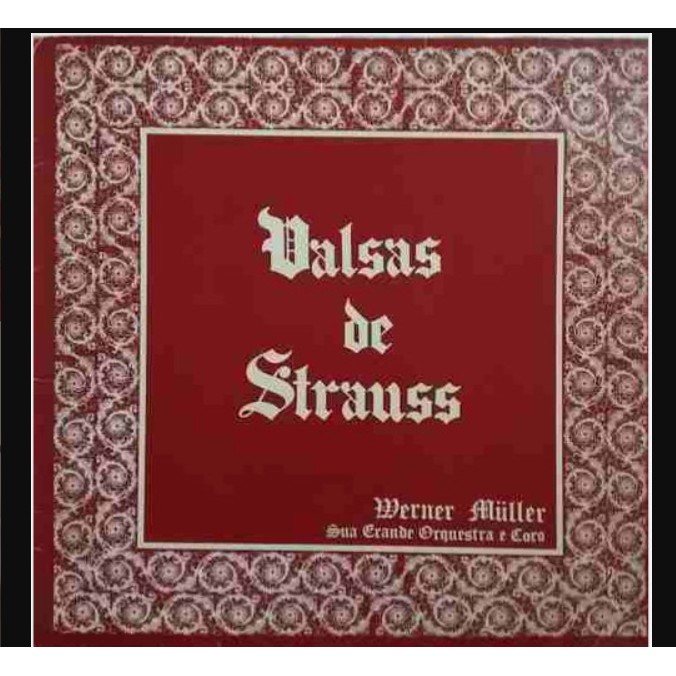 VINIL Werner Müller, Sua Grande Orquestra E Coro Valsas De Strauss