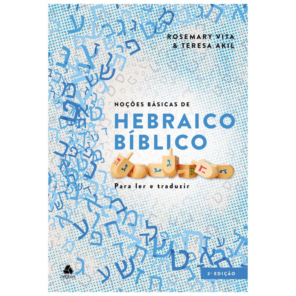 Noções Básicas do Hebraico Bíblico: Para ler e traduzir | Rosemary Vita em Oferta na Shopee