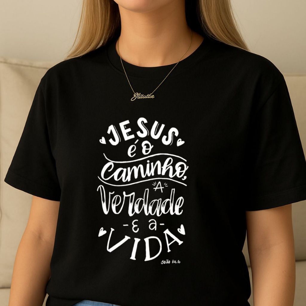 Camiseta Unissex Religiosa Frase Bíblica Jesus É O Caminho em Oferta na Shopee