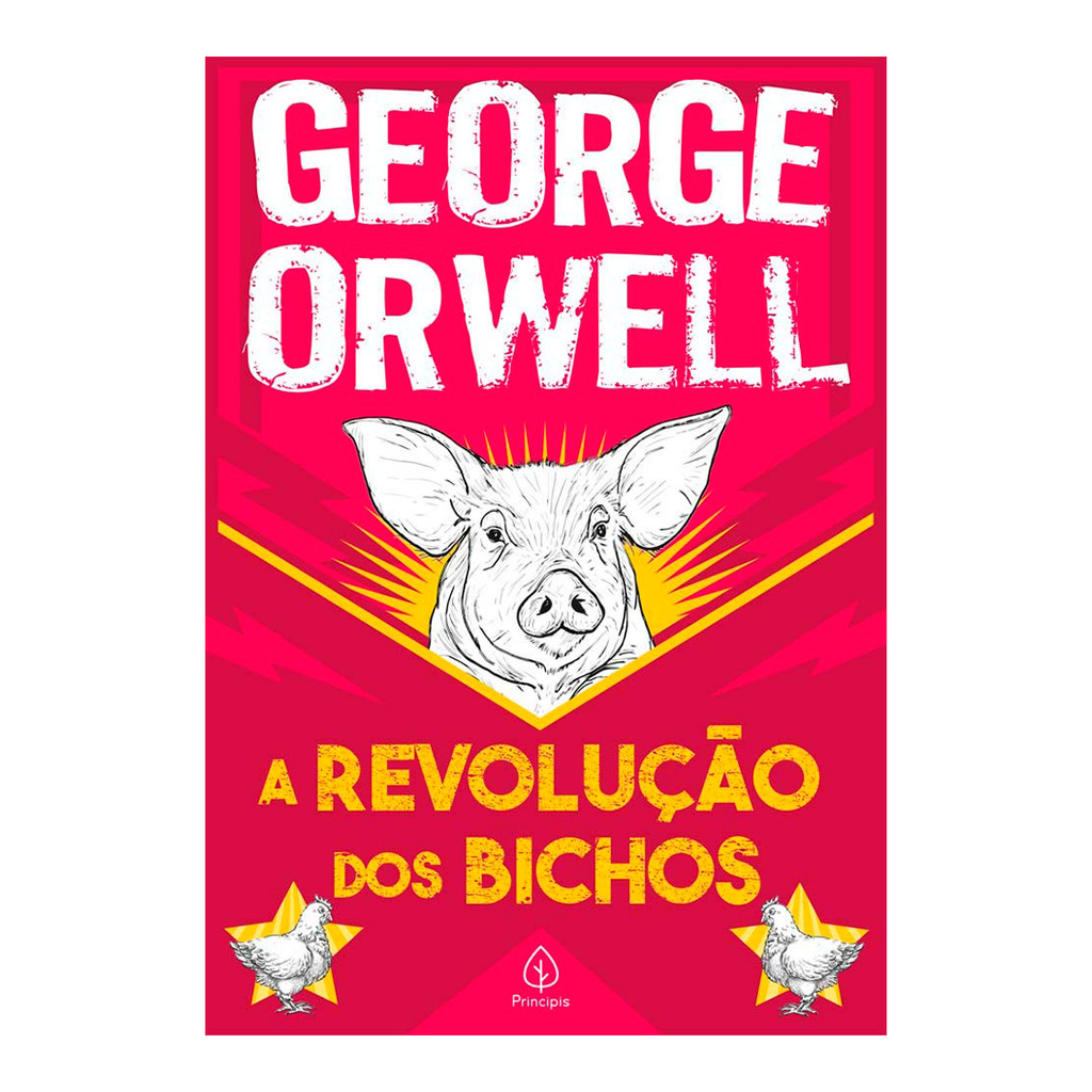 A revolução dos bichos - George Orwell - Principis