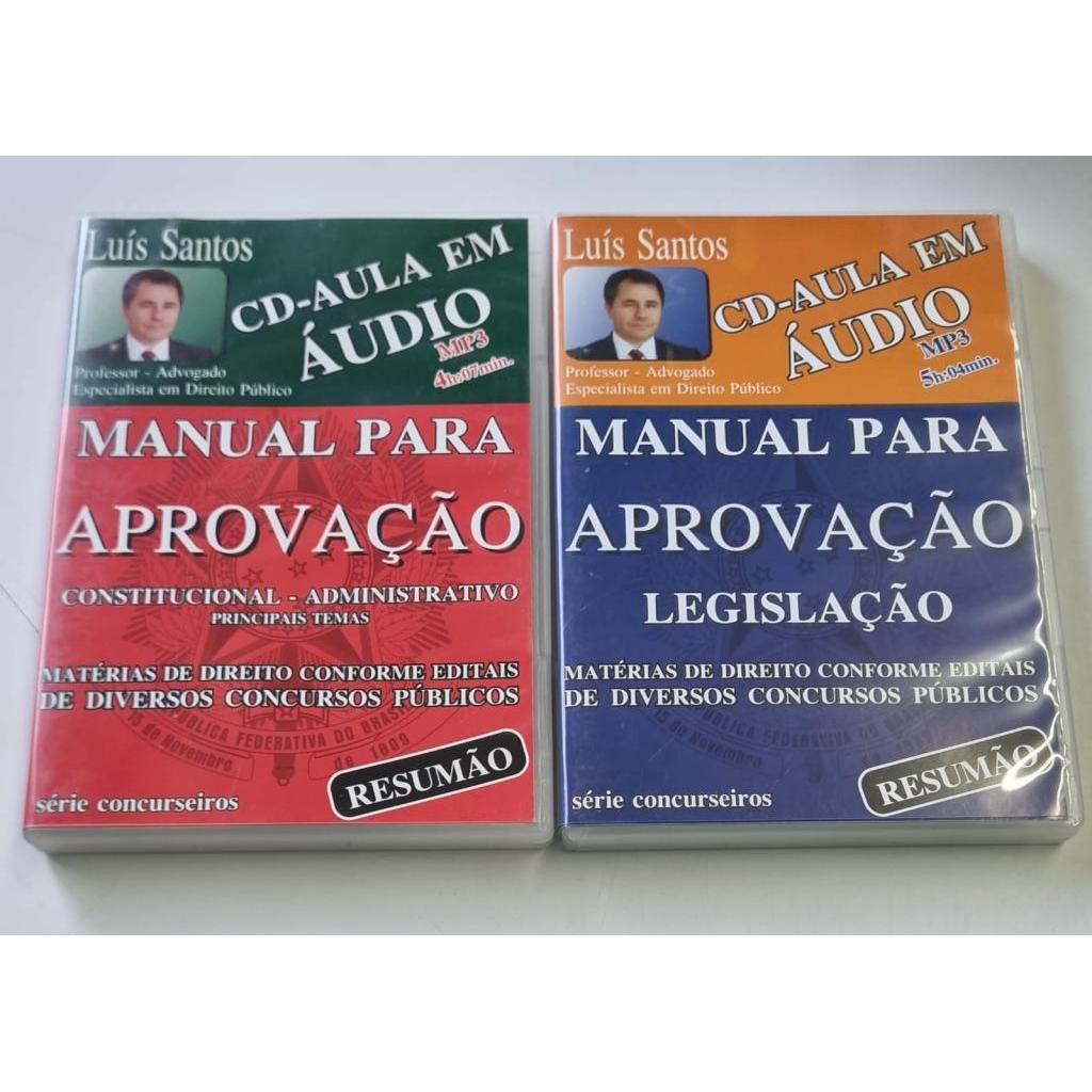 KIT 2 CD-AULA EM ÁUDIO Manual Para Aprovação Legislação  e Constitucional -Administrativo Professor Luis Santos