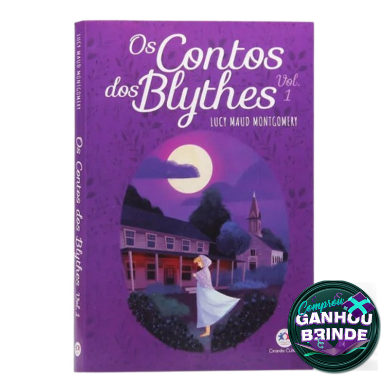 Os Contos dos Blythes | Vol. 1 | Lucy Maud Montgomery Penkal Literatura