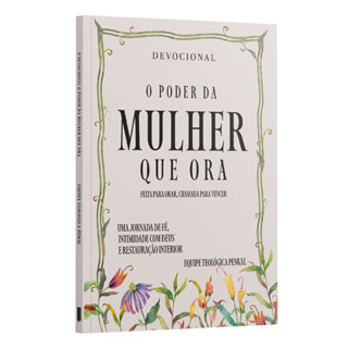 Devocional o Poder da Mulher que Ora | Equipe Teológica Penkal em Oferta na Shopee