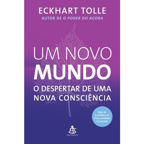 Um novo mundo: O despertar de uma nova consciência