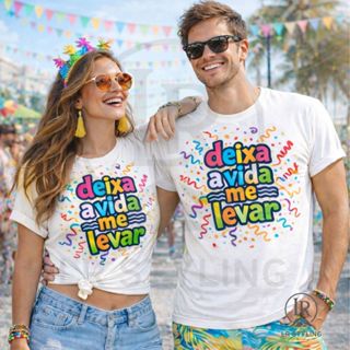 Kit Camiseta Carnaval Deixa a vida me levar Folia Festa Verão Unissex 100% Algodão em Oferta na Shopee