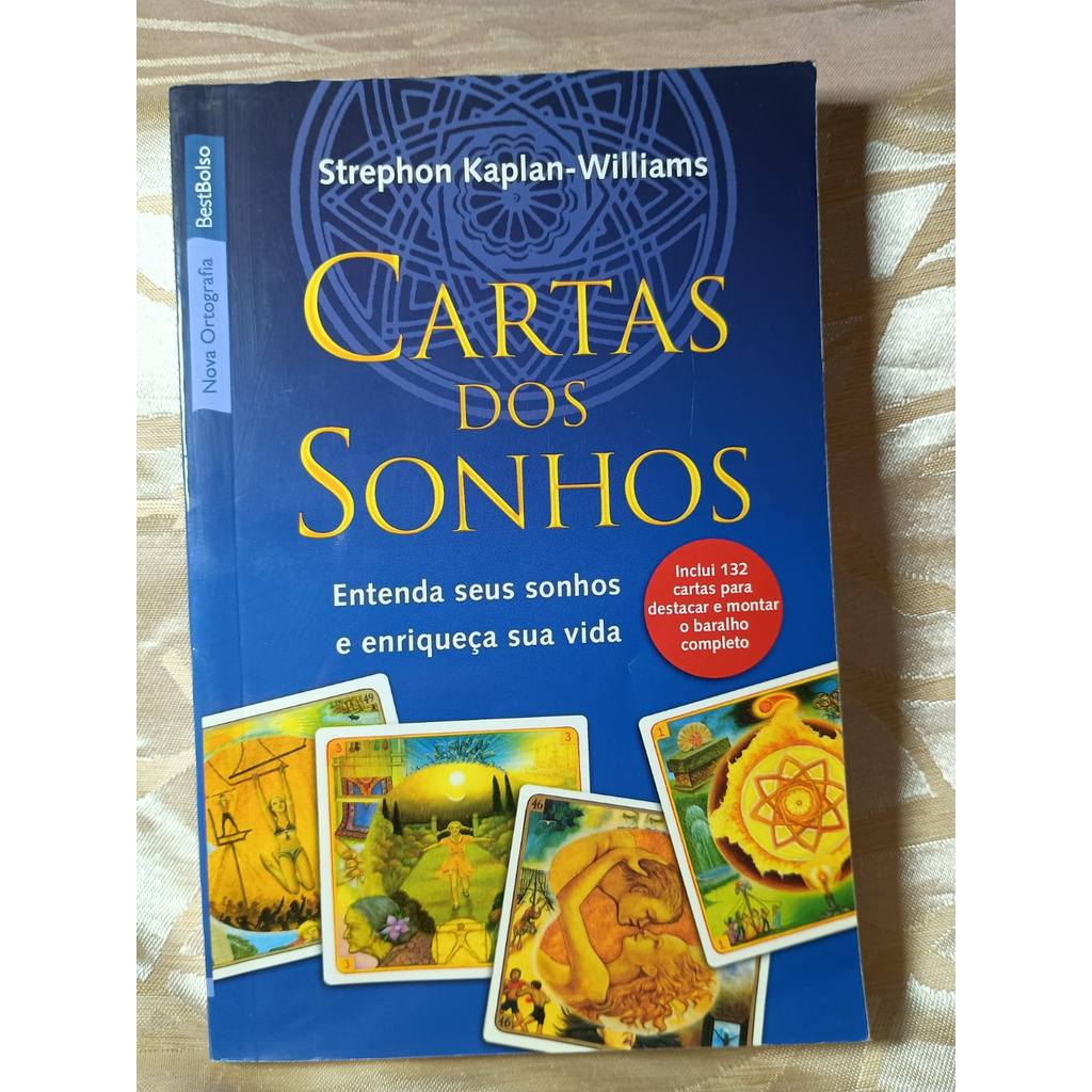 Cartas Dos Sonhos: Entenda Seus Sonhos e Enriqueça Sua Vida (Inclui 132 Cartas) de Stephron Kaplan Williams