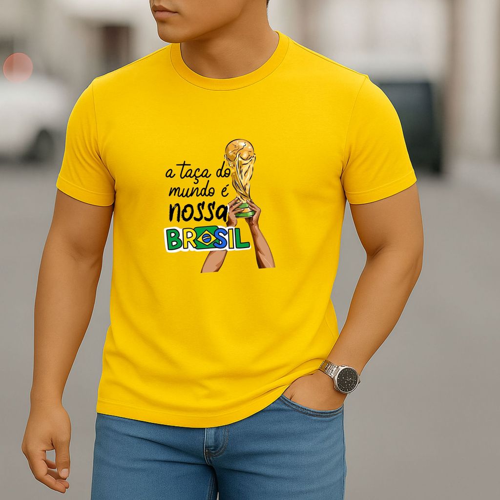 Camiseta Torcedor Brasil A Taça do Mundo é Nossa Camisa Futebol Copa Seleção Brasileira