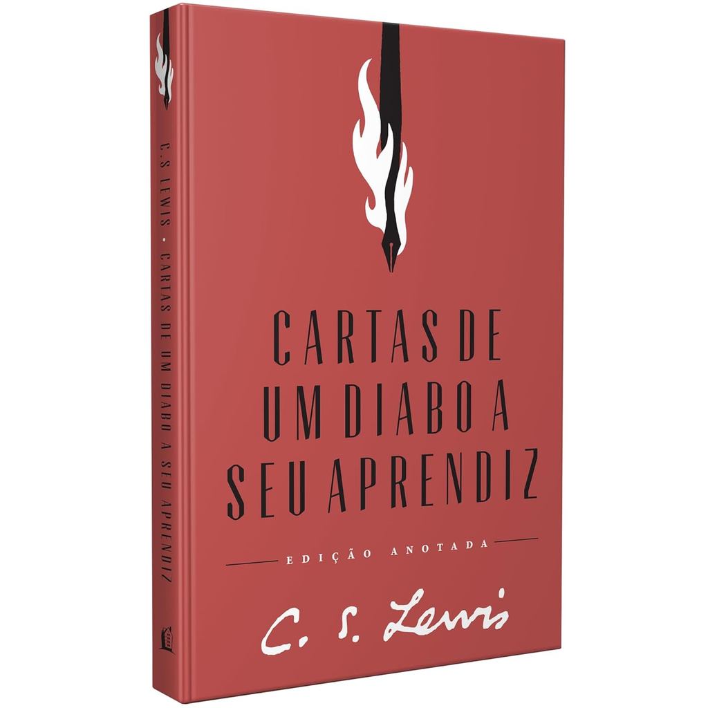 Cartas de um diabo a seu aprendiz | Edição anotada | Capa Dura | C. S. Lewis