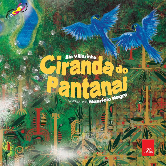 Ciranda do Pantanal Autor: Bia Villarinho - Astro
