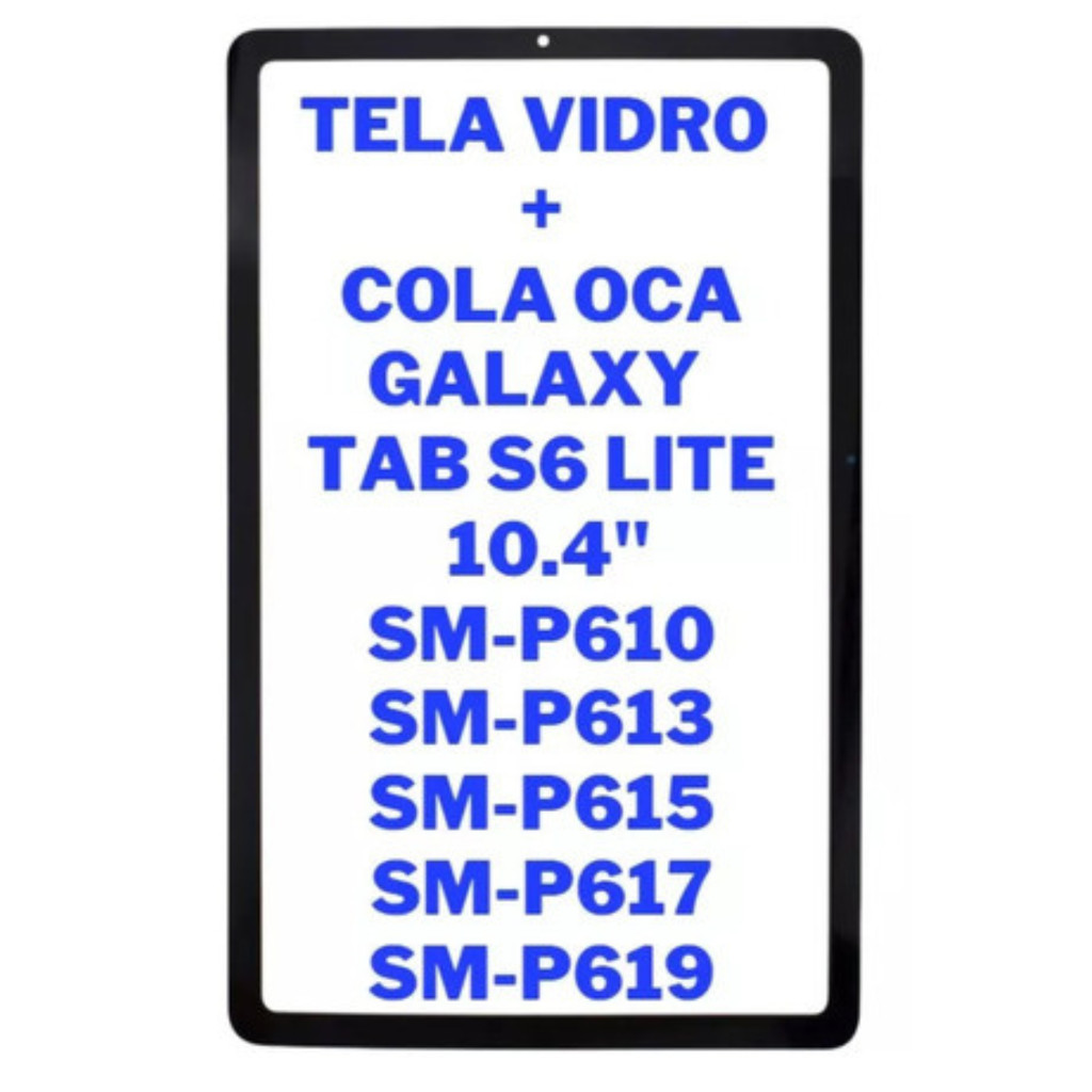 vidro sem display  e touch para tablet S6 lite P613 P615 P619 em Oferta na Shopee