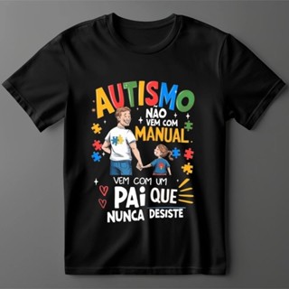 Camisa Unissex Pai e Mãe AUTISMO 100% Algodão. Entrega rápida. em Oferta na Shopee