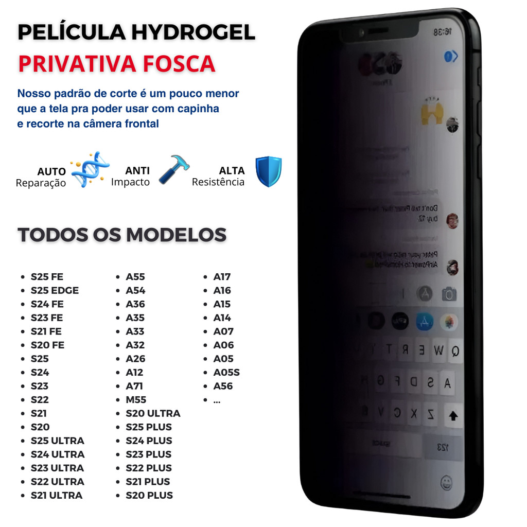 Película Hidrogel PRIVATIVA FOSCA PREMIUM para Samsung S25 - S24 - S20 TODOS OS MODELOS