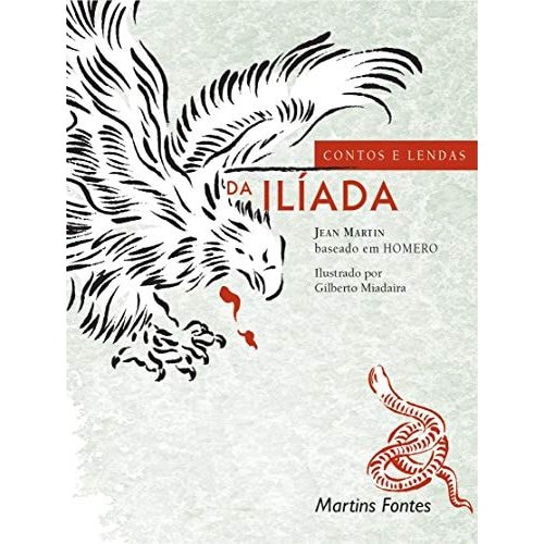 Contos E Lendas Da Ilíada de Eugenio Garrido Martin