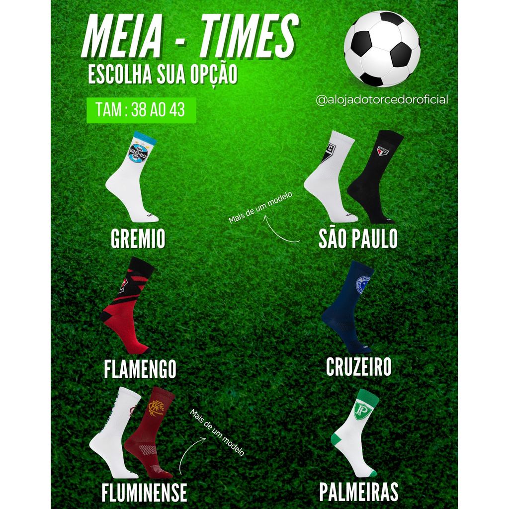 Meia  Adulto  Palmeiras Cruzeiro São Paulo Flamengo Fluminense Gremio Oficial Torcedor Campeão 38/43