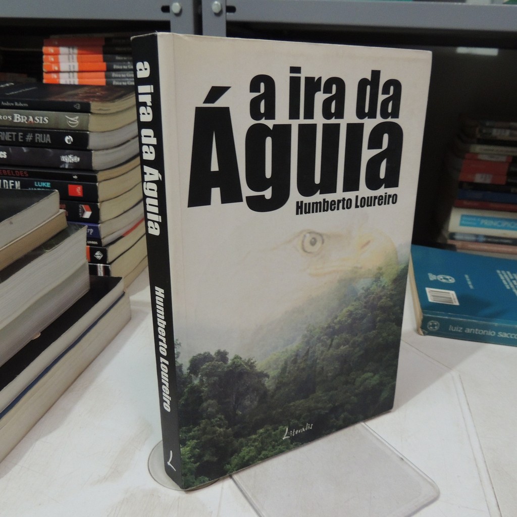 A Ira da Águia de Humberto Loureiro 7860532