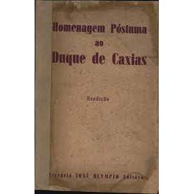 Homenagem Póstuma ao Duque de Caxias autor Não indicado