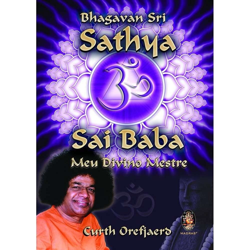 Bhagavan Sri Sathya Sai Baba autor Orefjaerd, Curth