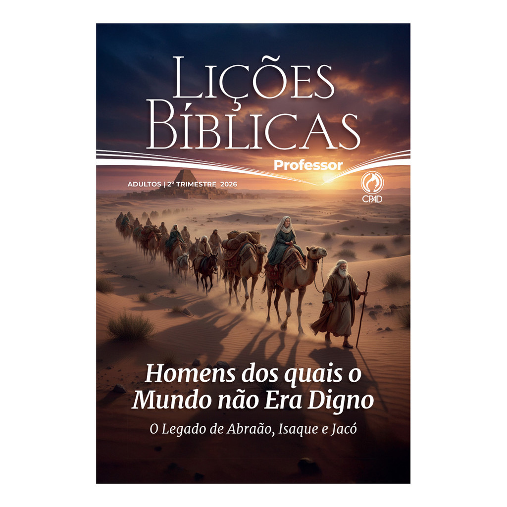 Revista Lições Bíblicas Adultos Professor 2° Trimestre 2026