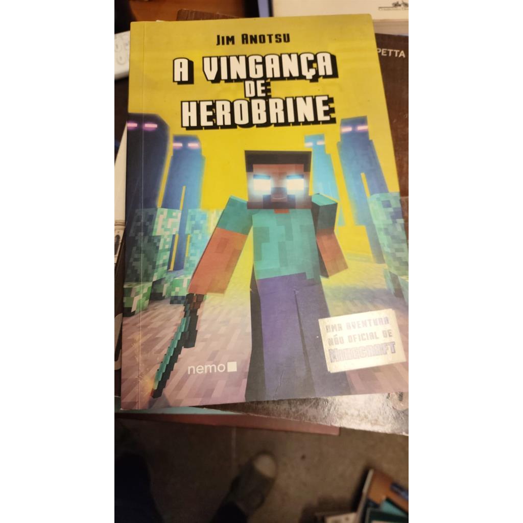 a vingança de herobrine autor jim anotsu