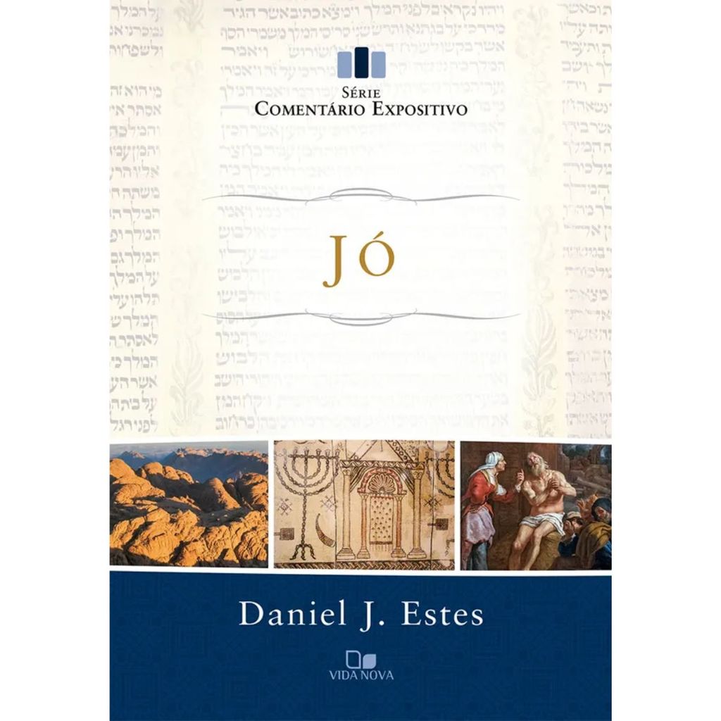 Jó | Série comentário expositivo | Daniel J. Estes em Oferta na Shopee