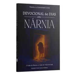 Devocional 60 dias em Nárnia | Contraste Eterno