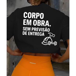 Camiseta Camisa Tshirt 100% Algodão Gym Treino Academia Musculação Fitness Oversized Corpo em Obras em Oferta na Shopee