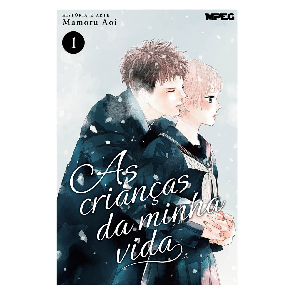 Capa do livro Mangá - As Crianças da Minha Vida - Volume 01 - por Mamoru Aoi - Editora MPEG
