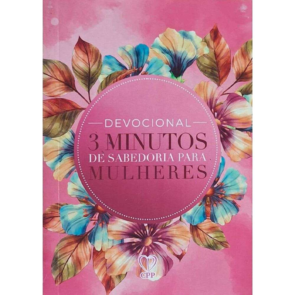 Devocional 3 Minutos de Sabedoria P/ Mulheres | Flores em Oferta na Shopee