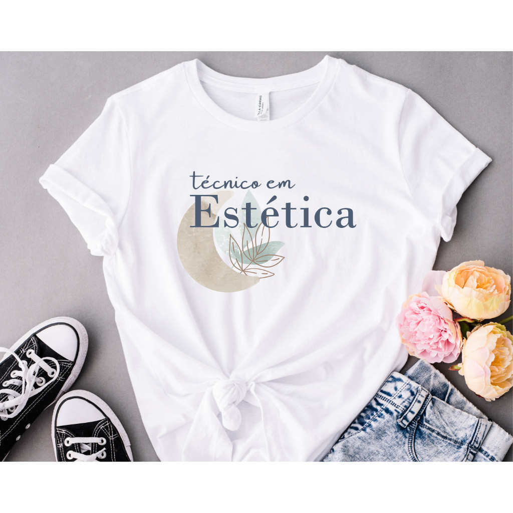 Linda Camiseta T-shirt Premium Linda Blusa T-shirt Feminina Técnico em Estética Premium Postagem Rapida Algodão 30.1