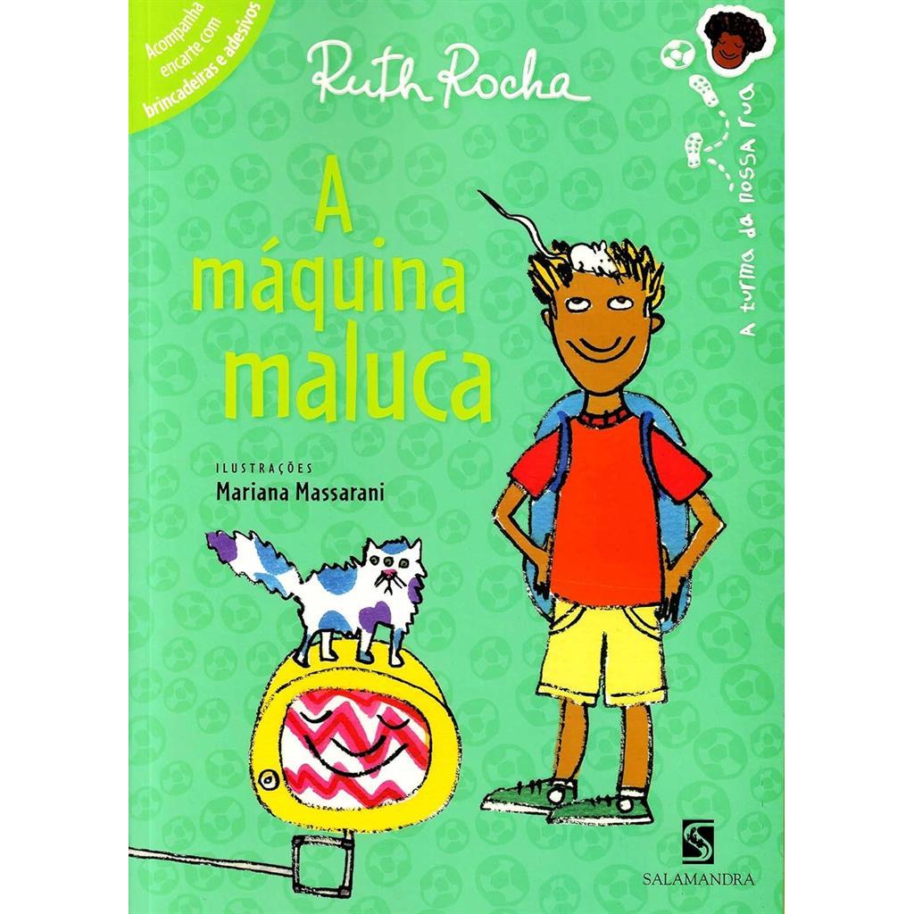 A MAQUINA MALUCA autor RUTH ROCHA
