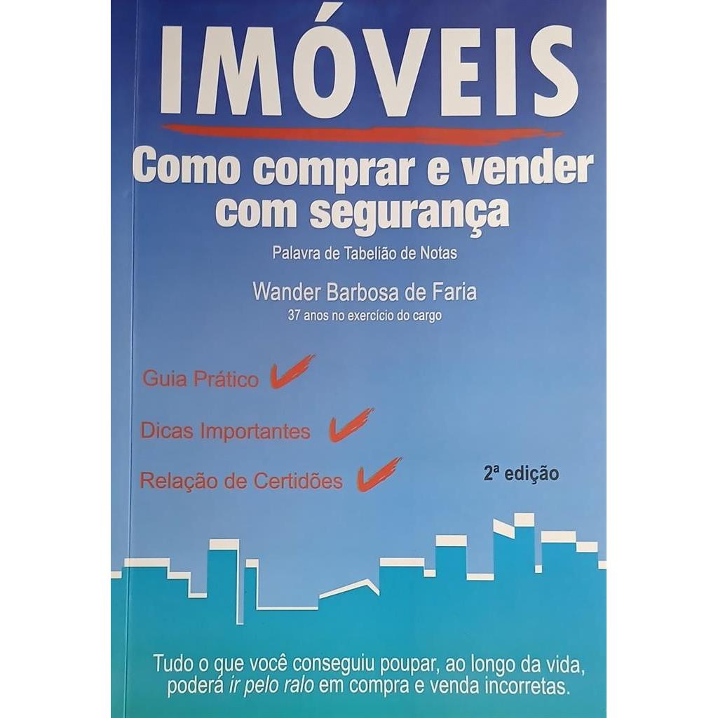 Imóveis - Como Comprar e Vender Com Segurança autor Wander Barbosa de Faria