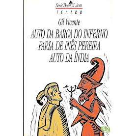 Livro Auto da Barca do Inferno Farsa de Inês Pereira Auto da Índia Série Bom Livro Teatro de Gil Vicente 7882206