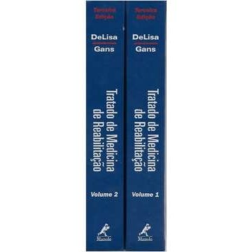 TRATADO DE MEDICINA E REABILITAÇÃO - PRINCÍPIOS E PRÁTICAS (2 VOLUMES) autor JOEL A. DELISA E BRUCE M. GANS