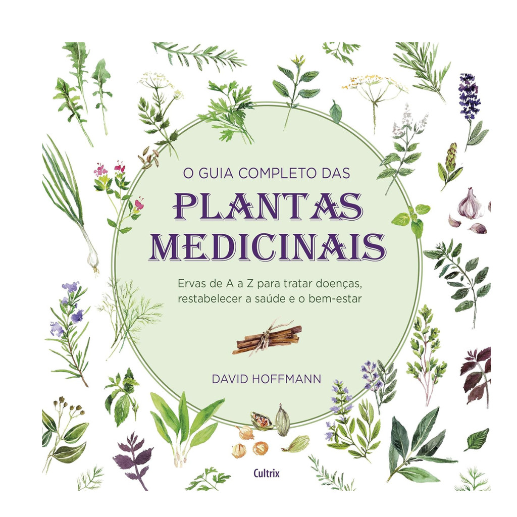O guia completo das plantas medicinais de David Hoffmann