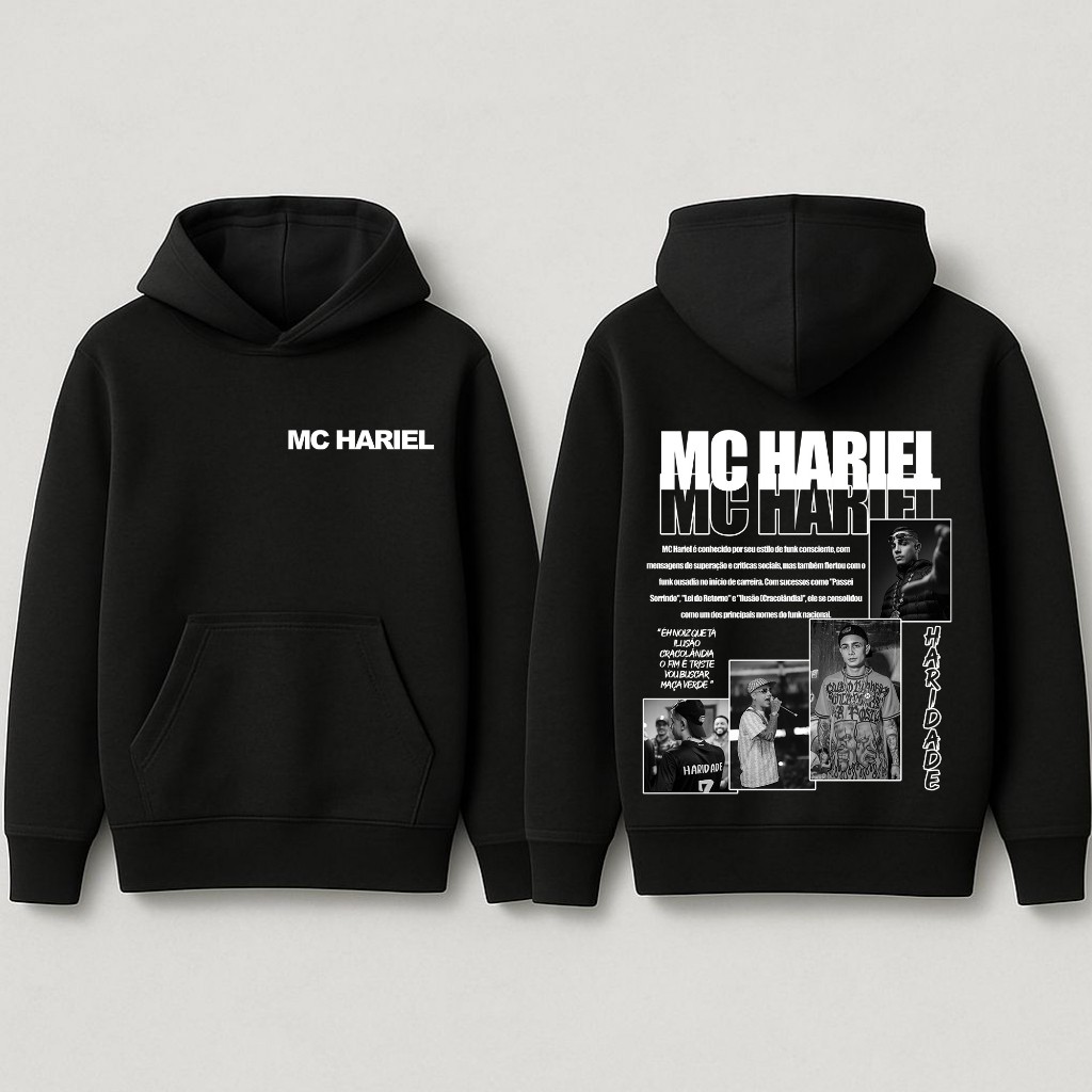 Blusa Moletom Mc Hariel Musica Cantor Haridade Biografia Letra Funk Conciente 322