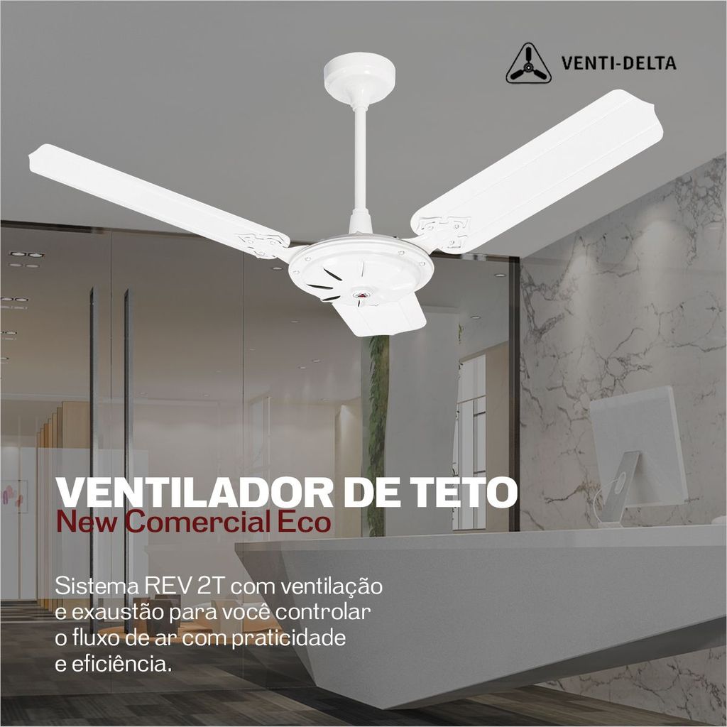 Ventilador de Teto New Comercial Eco 3 Hélices 96cm Cores 127V-220V Venti-Delta