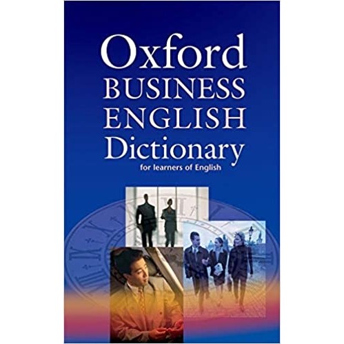Oxford Business English Dictionary: For learners of English autor Dilys Parkinson (editor)
