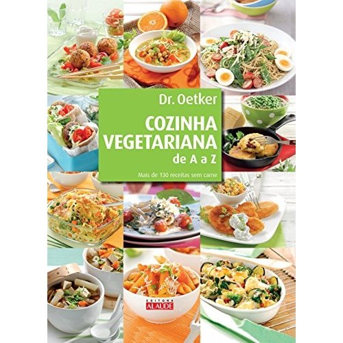 Cozinha Vegetariana De A A Z de Dr.oetker / Tradução Claudia Abeling 7799334