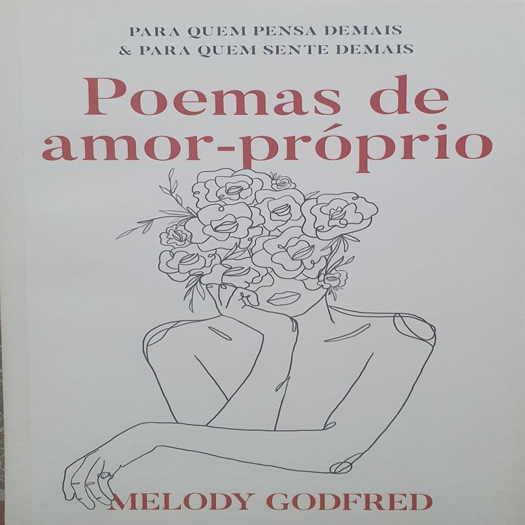 Poemas de Amor- Próprio autor Melody Godfred