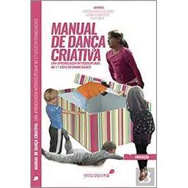 Manual de Dança Criativa autor Cristina Rebello Leandro e Outros