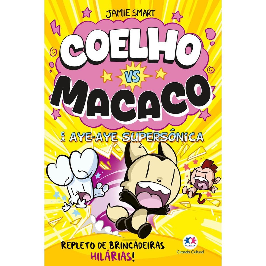 Coelho vs Macaco e a Aye-aye Supersônica | Livro 4