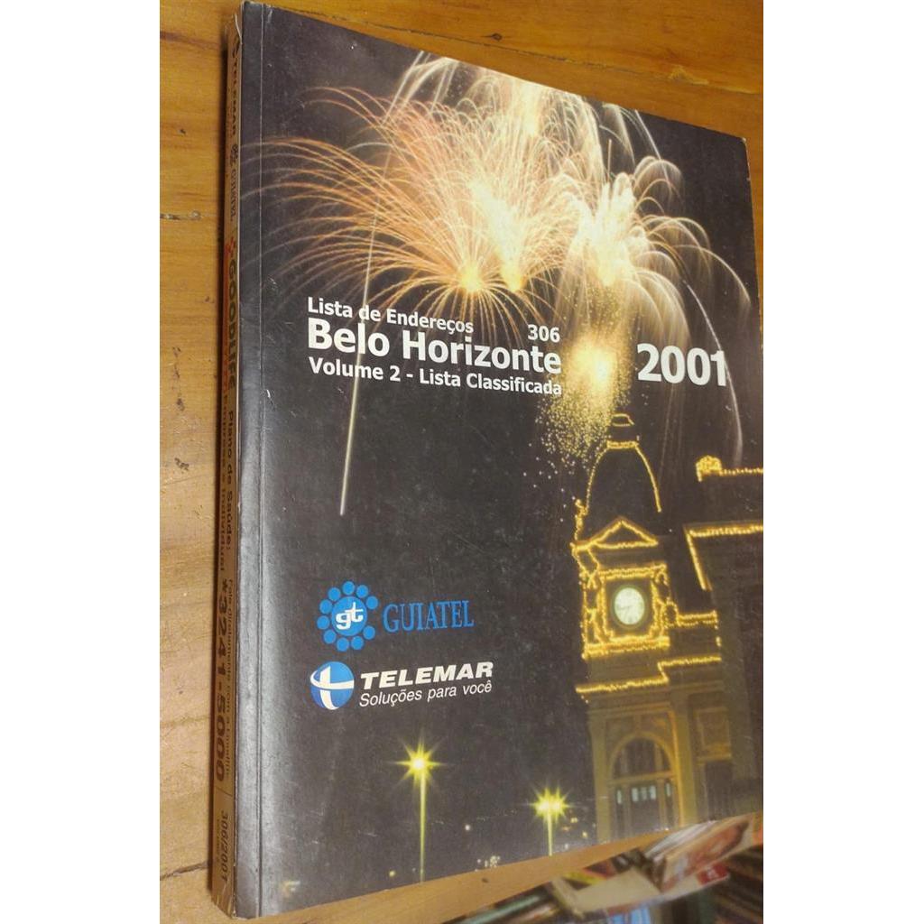 Catalogo telefonico Lista de endereços Belo Horizonte Vol. 2 - Lista Classificada autor Guiatel