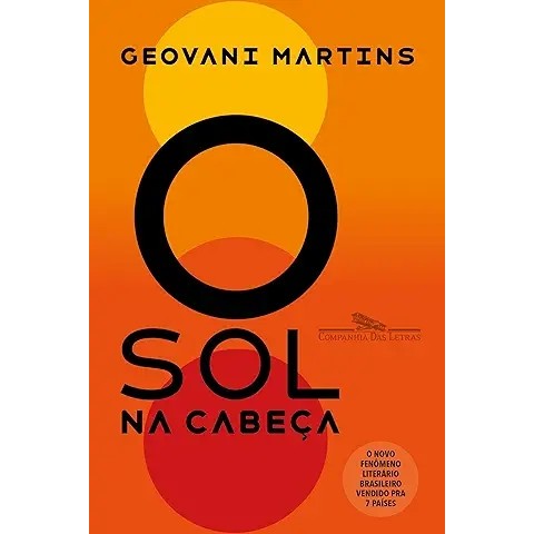 O Sol na Cabeça: Contos autor Geovani Martins