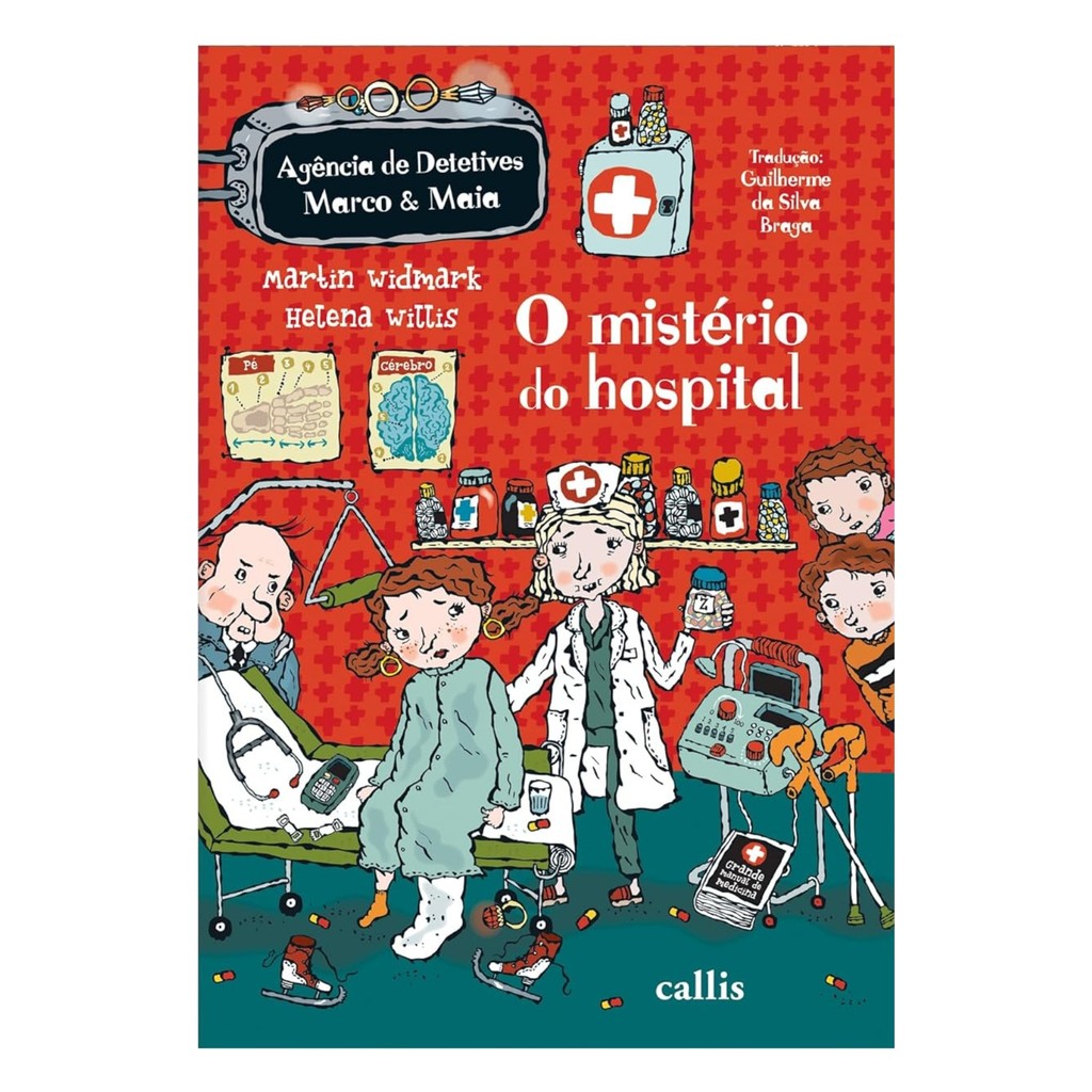 Livro O Mistério do Hospital, Martin Widmark | Callis